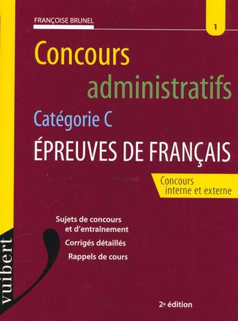 Couverture du livre « Les Epreuves De Francais N.1 ; 2e Edition » de Brunel aux éditions Vuibert