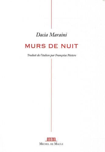 Couverture du livre « Murs de nuit » de Dacia Maraini aux éditions Michel De Maule