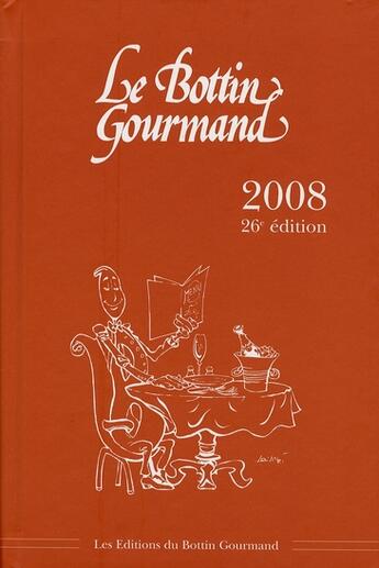 Couverture du livre « Bottin gourmand (édition 2008) » de  aux éditions Bottin Gourmand