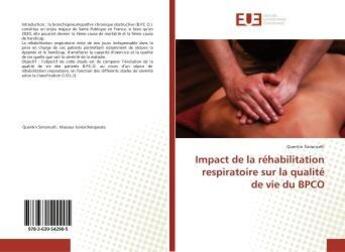 Couverture du livre « Impact de la réhabilitation respiratoire sur la qualité de vie du BPCO » de  aux éditions Editions Universitaires Europeennes