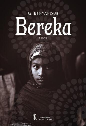 Couverture du livre « Bereka » de M. Benyakoub aux éditions Sydney Laurent