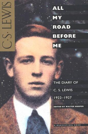 Couverture du livre « All My Road Before Me » de Clive-Staples Lewis aux éditions Houghton Mifflin Harcourt