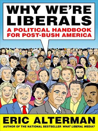 Couverture du livre « Why We're Liberals » de Alterman Eric aux éditions Penguin Group Us