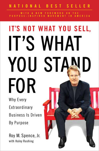 Couverture du livre « It's Not What You Sell, It's What You Stand For » de Spence Roy M aux éditions Penguin Group Us