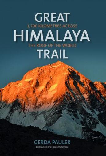 Couverture du livre « Great Himalaya Trail » de Chris Bonington aux éditions Vertebrate Publishing