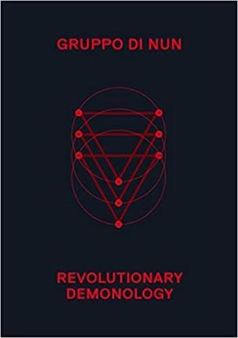 Couverture du livre « Revolutionary demonology » de Di Nun Gruppo et Amy Ireland aux éditions Mit Press