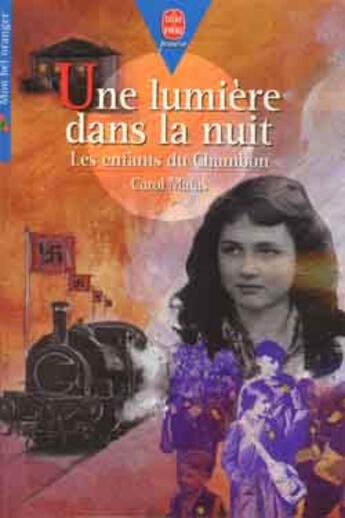 Couverture du livre « Une lumiere dans la nuit » de Matas-C aux éditions Le Livre De Poche Jeunesse