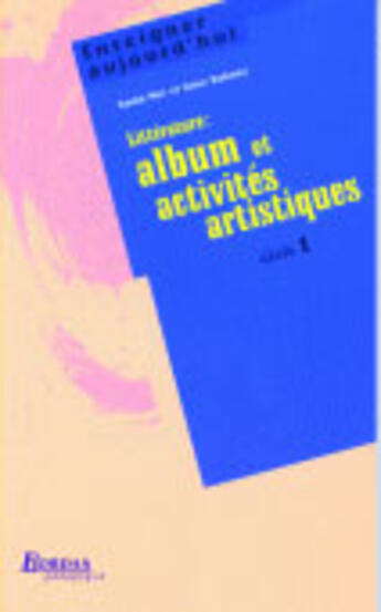Couverture du livre « Litterature album et act artis » de Rabany/Miri aux éditions Bordas