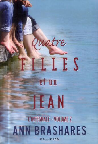 Couverture du livre « Quatre filles et un jean : Intégrale vol.2 : Tomes 4 et 5 » de Ann Brashares aux éditions Gallimard-jeunesse