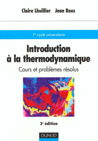 Couverture du livre « Introduction Thermodynamique » de Lhuillier-Rous aux éditions Dunod