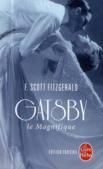Couverture du livre « Gatsby le magnifique » de Francis Scott Fitzgerald aux éditions Le Livre De Poche
