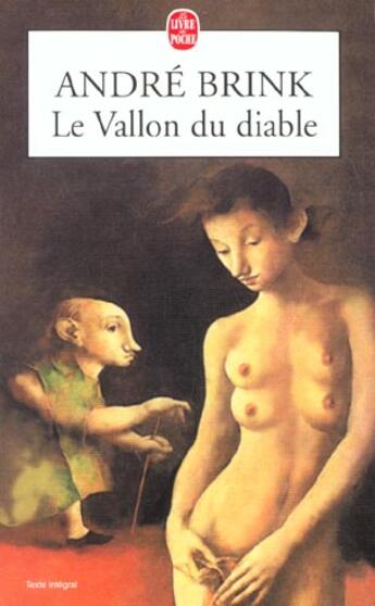 Couverture du livre « Le vallon du diable » de Andre Brink aux éditions Le Livre De Poche