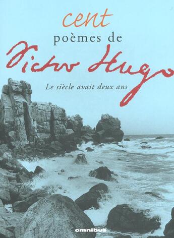 Couverture du livre « Cent poemes de victor hugo » de Hugo/Maiofiss aux éditions Omnibus