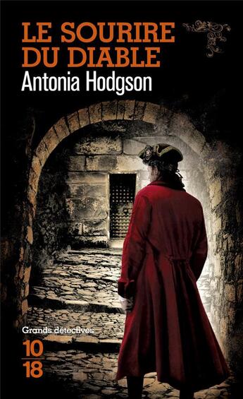 Couverture du livre « Le sourire du diable » de Antonia Hodgson aux éditions 10/18