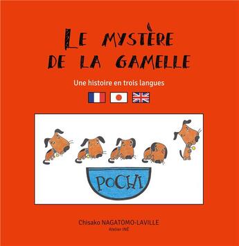 Couverture du livre « Le mystere de la gamelle » de Nagatomo Lavill aux éditions Books On Demand