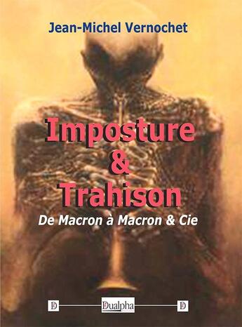 Couverture du livre « Imposture & trahison » de Jean-Michel Vernochet aux éditions Dualpha