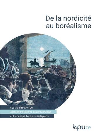 Couverture du livre « De la nordicite au borealisme » de Ballotti Alessandra aux éditions Pu De Reims