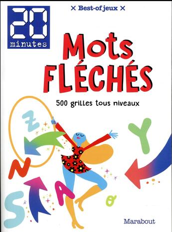 Couverture du livre « Best of mots fléchés journal 20 min » de  aux éditions Marabout