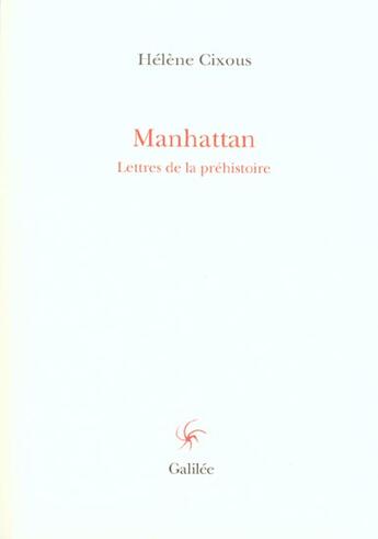 Couverture du livre « Manhattan » de Helene Cixous aux éditions Galilee