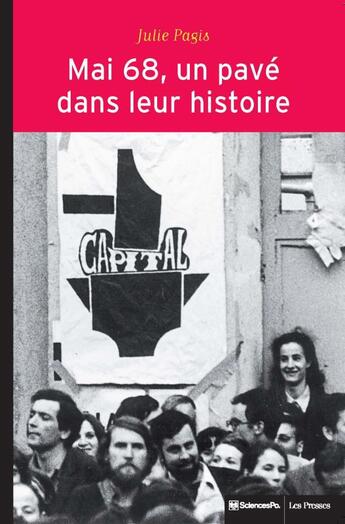 Couverture du livre « Mai 68, un pavé dans leur histoire » de Julie Pagis aux éditions Presses De Sciences Po