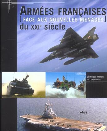 Couverture du livre « Armees francaises du xxie siecle face aux nouvelles menaces » de Franque De Luxembour aux éditions Etai
