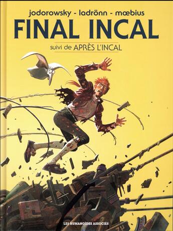 Couverture du livre « Final Incal ; Intégrale » de Alexandro Jodorowsky et Jose Ladronn aux éditions Humanoides Associes