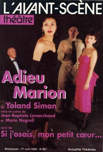 Couverture du livre « Adieu marion » de Yoland Simon aux éditions Avant-scene Theatre