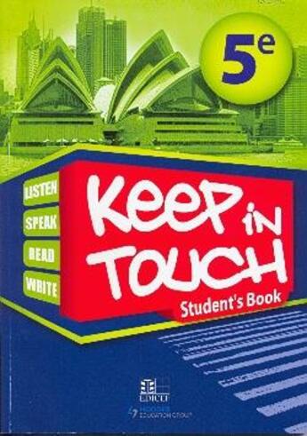Couverture du livre « Keep in touch ; anglais ; 5ème ; student's book senegal » de  aux éditions Edicef