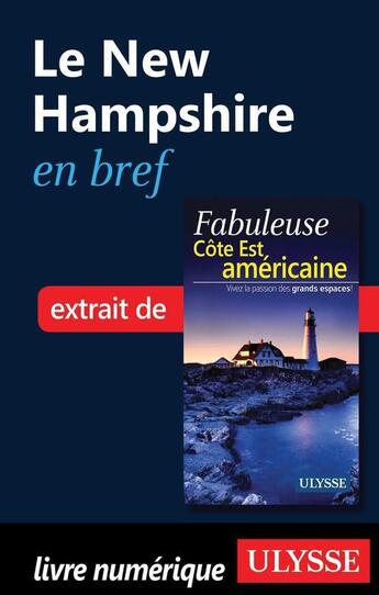 Couverture du livre « Le New Hampshire en bref » de  aux éditions Ulysse