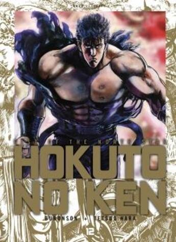 Couverture du livre « Hokuto no Ken Tome 12 » de Buronson et Tetsuo Hara aux éditions Crunchyroll