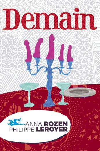 Couverture du livre « Demain » de Philippe Leroyer et Anne Rozen aux éditions Au Diable Vauvert