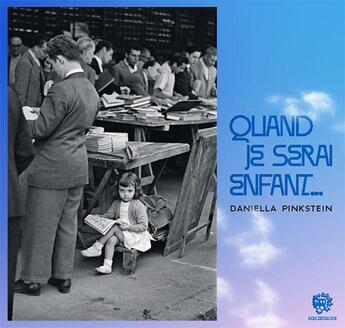 Couverture du livre « Quand je serai enfant... » de Daniella Pinkstein aux éditions Biblieurope