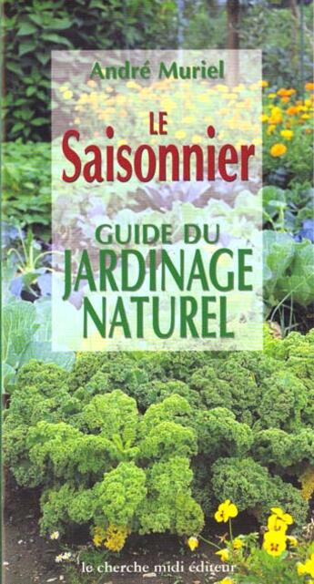 Couverture du livre « Le saisonnier » de Andre Muriel aux éditions Cherche Midi