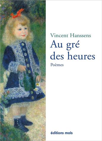 Couverture du livre « Au gré des heures » de Vincent Hanssens aux éditions Parole Et Silence