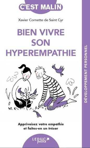 Couverture du livre « C'est malin poche : bien vivre son hyperempathie » de Xavier Cornette De Saint Cyr aux éditions Leduc