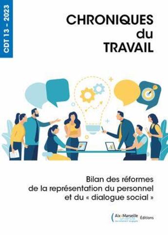 Couverture du livre « Bilan des réformes de la représentation du personnel et du dialogue social » de Stephanie Moullet et Remy Ponge aux éditions Pu De Provence