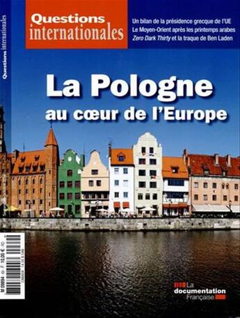 Couverture du livre « Revue Questions Internationales T.69 ; La Pologne Au Coeur De L'Europe » de Revue Questions Internationales aux éditions Documentation Francaise