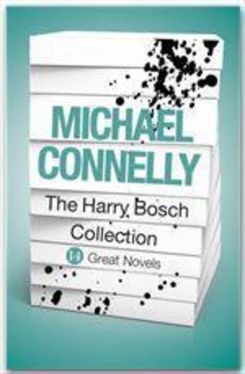 Couverture du livre « The Harry Bosch Collection ; 14 great novels » de Michael Connelly aux éditions Orion