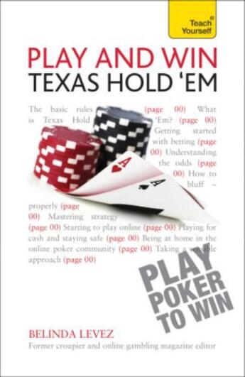 Couverture du livre « Play and Win Texas Hold 'Em: Teach Yourself » de Levez Belinda aux éditions Hodder And Stoughton Digital