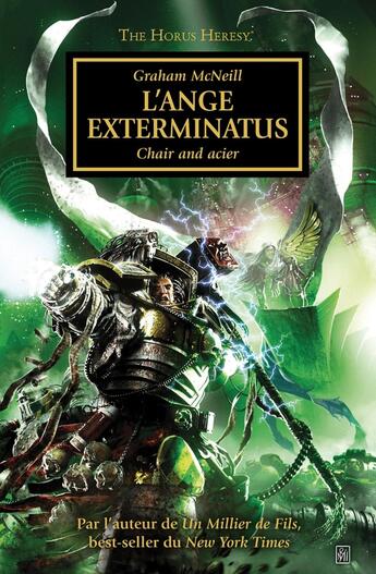 Couverture du livre « Warhammer 40.000 - the Horus Heresy Tome 23 : l'ange exterminatus, la chair et le fer » de Graham Mcneill aux éditions Black Library