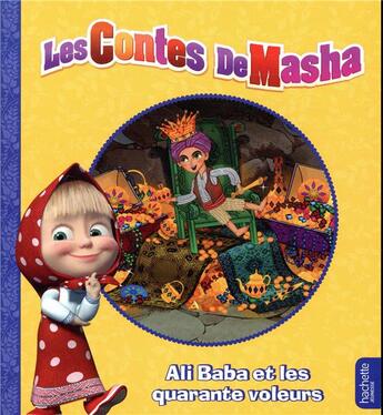 Couverture du livre « Mes petits contes ; Masha et Michka ; Ali Baba et les quarante voleurs » de  aux éditions Hachette Jeunesse