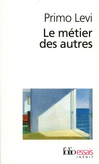 Couverture du livre « Le métier des autres » de Primo Levi aux éditions Folio