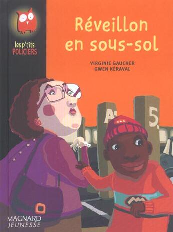 Couverture du livre « Reveillon En Sous-Sol » de Virginie Gaucher et Gwen Keraval aux éditions Magnard