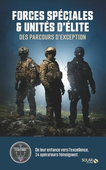 Couverture du livre « Forces spéciales et unités d'élite » de Teddy Palassy aux éditions Solar