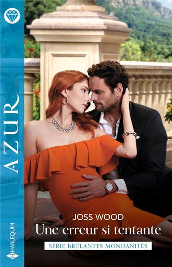 Couverture du livre « Une erreur si tentante » de Joss Wood aux éditions Harlequin