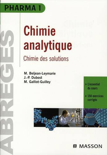 Couverture du livre « Chimie analytique : chimie des solutions » de Beljean-Leymarie/Dub aux éditions Elsevier-masson