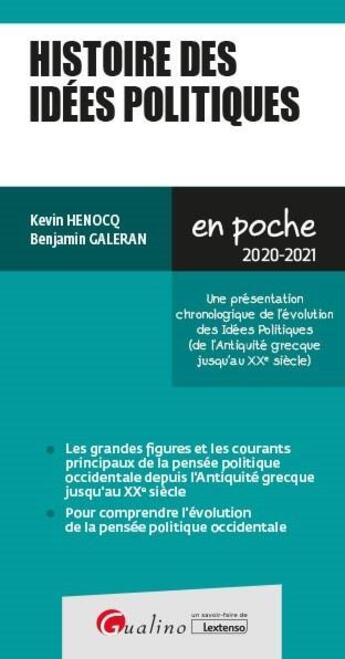 Couverture du livre « Histoire des idées politiques (édition 2020/2021) » de Benjamin Galeran et Kevin Henocq aux éditions Gualino