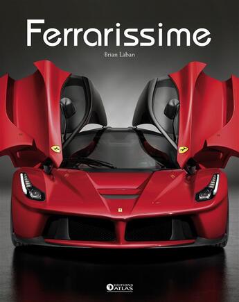 Couverture du livre « Ferrarissime (édition 2016) » de Brian Laban aux éditions Atlas