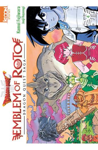 Couverture du livre « Dragon quest - emblem of Roto Tome 4 » de Kamui Fujiwara et Chiaki Kawamata aux éditions Ki-oon