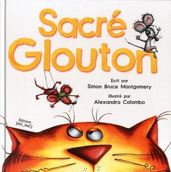 Couverture du livre « Sacre glouton » de Colombo/Montgomery aux éditions Mic Mac Editions